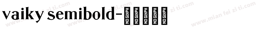 vaiky semibold字体转换